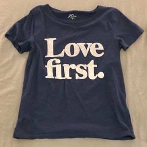J. Crew Tops - J. Crew Love First Tee J. Crew Tops - J. Crew Love First Tee